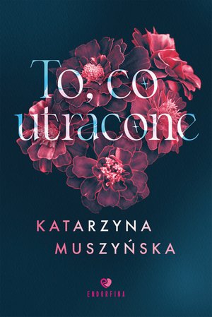 To, co utracone – ebook