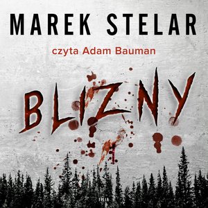 Blizny – audiobooki