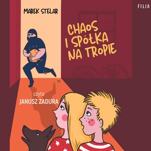 Chaos i spółka na tropie – audiobooki