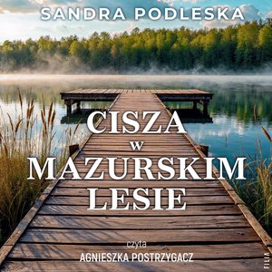 Cisza w mazurskim lesie – audiobooki