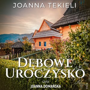 Dębowe uroczysko – audiobooki