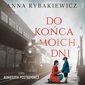 Do końca moich dni – audiobooki