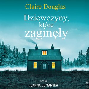 Dziewczyny, które zaginęły – audiobooki