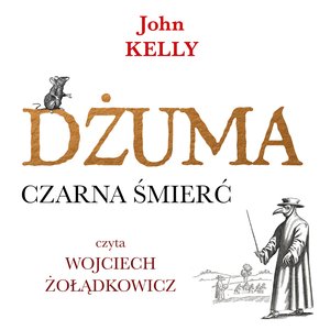 Dżuma. Czarna śmierć – audiobooki