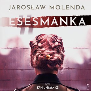 Esesmanka – audiobooki