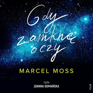 Gdy zamknę oczy – audiobooki