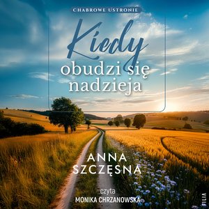 Kiedy obudzi się nadzieja – audiobook