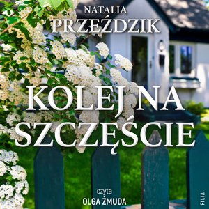 Kolej na szczęście – audiobook
