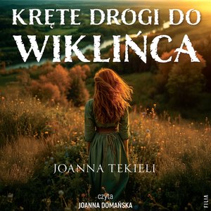 Kręte drogi do Wiklińca – audiobook