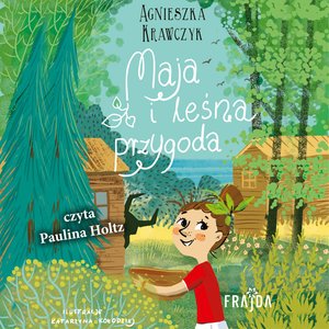 Maja i leśna przygoda – audiobook
