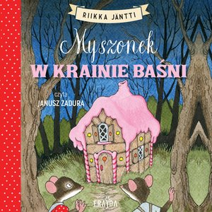 Myszonek w krainie baśni – audiobook