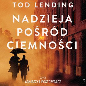 Nadzieja pośród ciemności – audiobooki