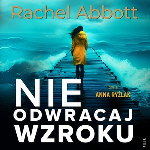 Nie odwracaj wzroku – audiobooki
