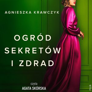Ogród sekretów i zdrad – audiobooki