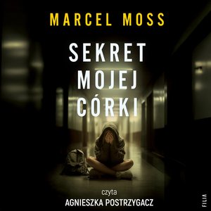 Sekret mojej córki – audiobook