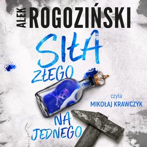 Siła złego na jednego – audiobooki