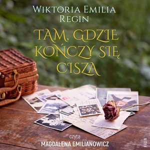 Tam, gdzie kończy się cisza – audiobook