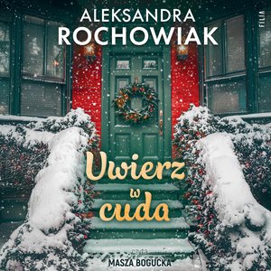Uwierz w cuda – audiobooki