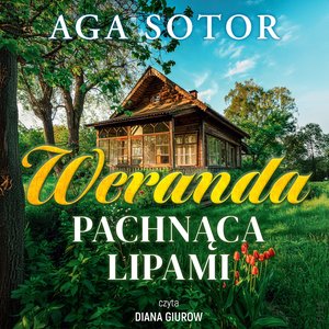Weranda pachnąca lipami – audiobooki