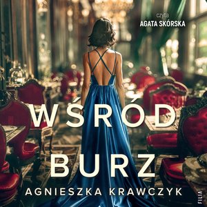 Wśród burz – audiobooki