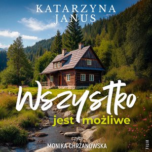 Wszystko jest możliwe – audiobook