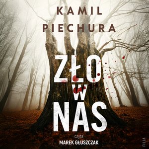 Zło w nas – audiobooki