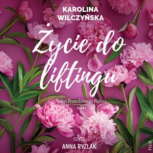 Życie do liftingu – audiobook