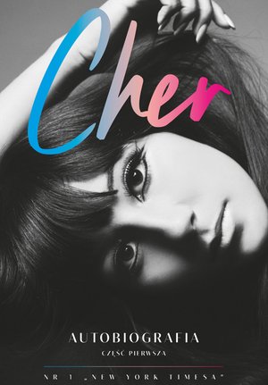 Cher. Autobiografia. Część 1 – ebook