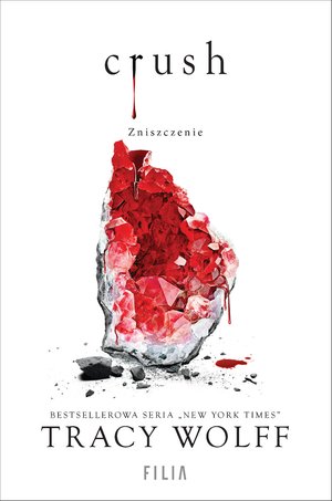 Crush. Zniszczenie. Tom 2. – ebooki