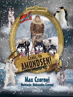 Cześć, tu Amundsen! – ebooki