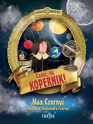 Cześć, tu Kopernik! – ebooki