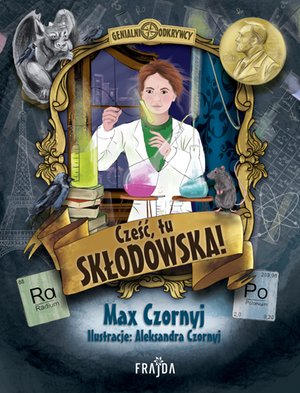 Cześć, tu Skłodowska! – ebooki