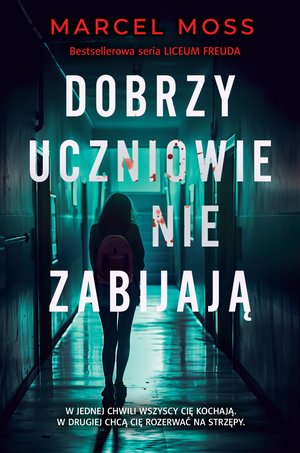 Dobrzy uczniowie nie zabijają – ebooki