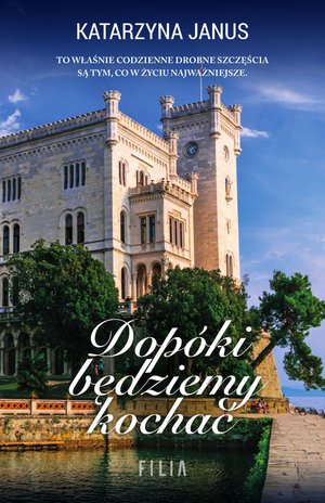 Dopóki będziemy kochać – ebooki