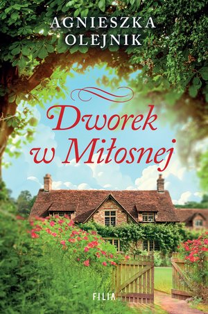 Dworek w Miłosnej – ebooki