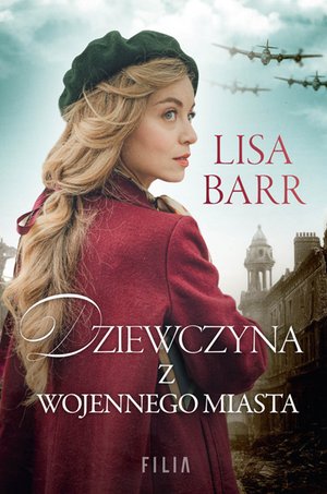 Dziewczyna z wojennego miasta – ebook