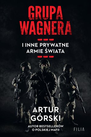 Grupa Wagnera i inne prywatne armie świata – ebooki