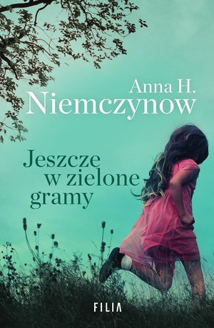 Jeszcze w zielone gramy – ebooki