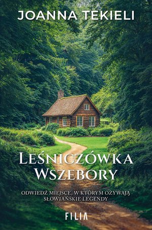 Leśniczówka Wszebory – ebook