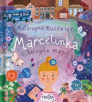 Marcelinka i szczypta magii – ebook