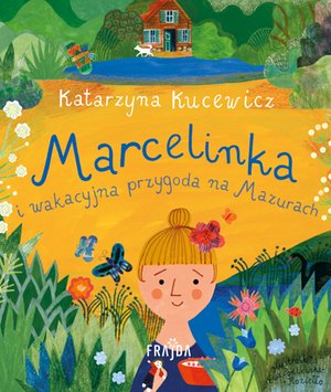 Marcelinka i wakacyjna przygoda na Mazurach – ebooki