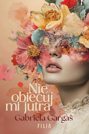 Nie obiecuj mi jutra – ebook
