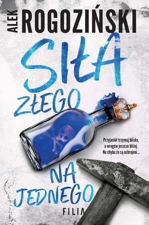 Siła złego na jednego – ebooki