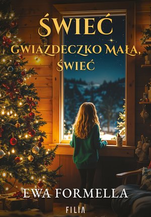 Świeć, gwiazdeczko mała, świeć – ebook