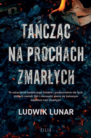Tańcząc na prochach zmarłych  – ebooki