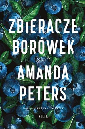 Literatura piękna, beletrystyka: Zbieracze borówek – ebooki