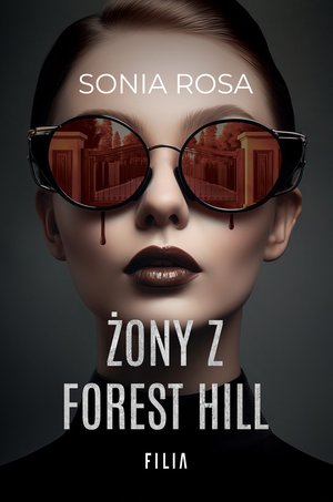 Żony z Forest Hill – ebooki