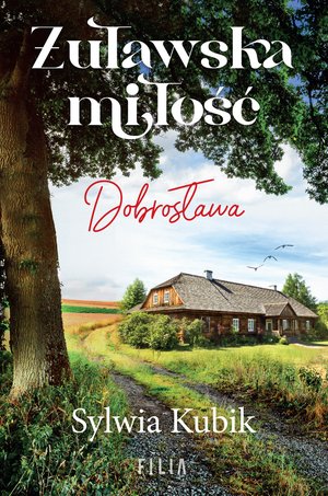 Żuławska miłość. Dobrosława – ebooki