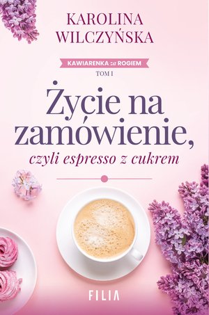 Życie na zamówienie, czyli espresso z cukrem – ebooki