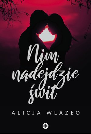 Nim nadejdzie świt – ebooki